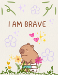 A Little Reminder to Be Brave Poster