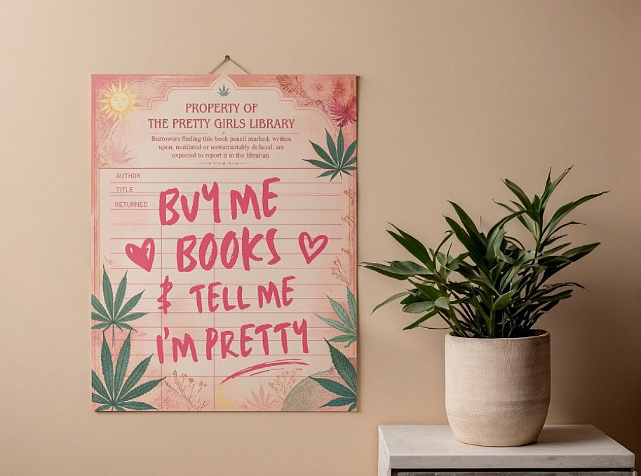 Property of the Pretty Girls Library Poster