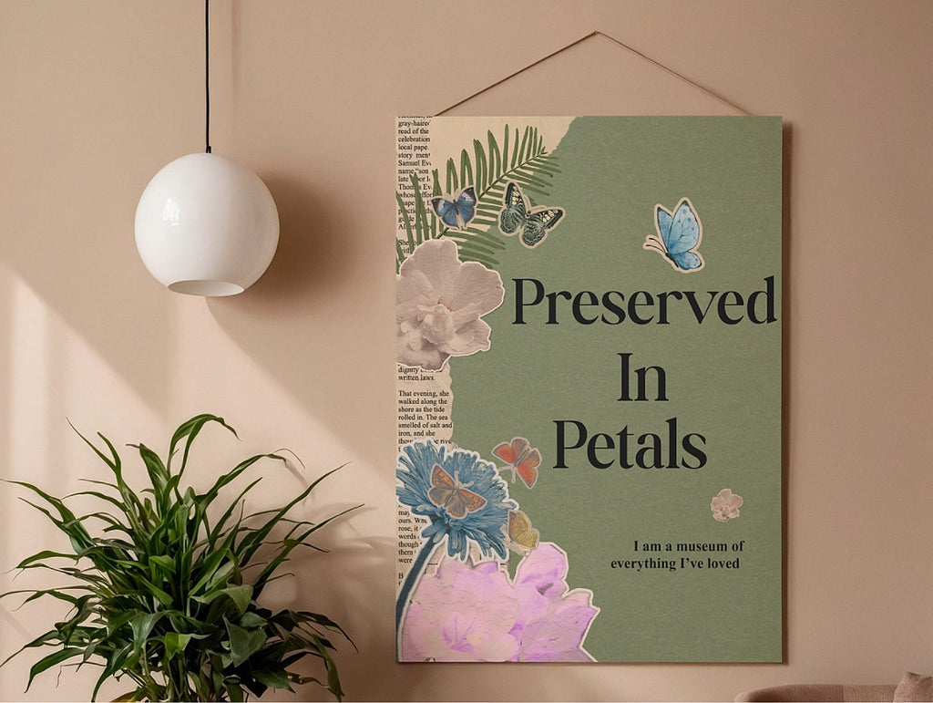 Preserved in Petals Poster